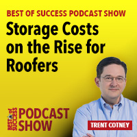 PODCAST: Storage Costs on the Rise for Roofers