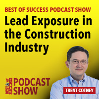 PODCAST: Lead Exposure in the Construction Industry
