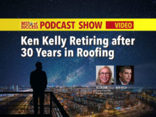Ken Kelly Retiring after 30 Years in Roofing
