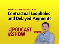 Contractual Loopholes and Delayed Payments