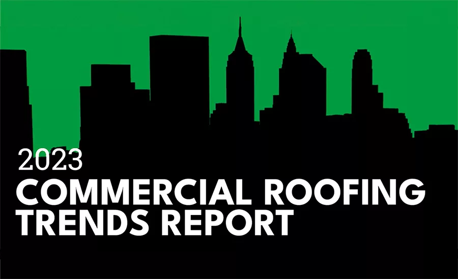 2023 Commercial Roofing Trends Report