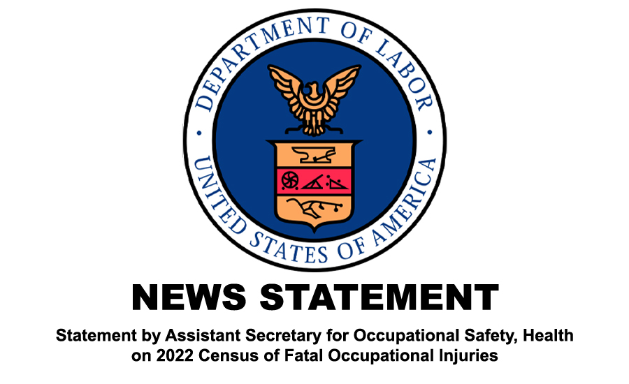U.S. Dept. of Labor Census Findings of Fatal Occupational Injuries for 2022