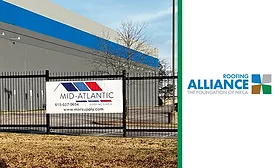 Mid-Atlantic Roofing Supply of Nashville, Tenn., joins the Roofing Alliance.
