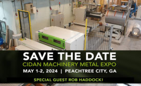CIDAN Machinery Metal Expo will be held May 1-2, 2024 in Peachtree, Ga.