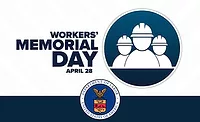 Workers-Memorial-Day The Department of Labor will celebrate Workers Memorial Day on April 28, 2024.