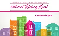 National-Roofing-Week---Charitable-Projects A roundup of what roofing contractors, manufacturers and distributors are posting on social media for National Roofing Week.