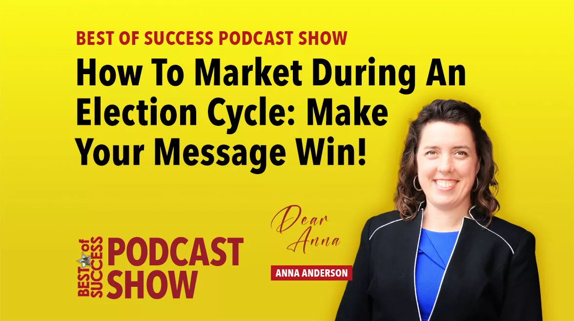 AnnaPodcast_election_marketing.jpg