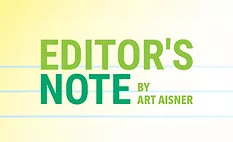Editor's Note Editors Note by Art Aisner