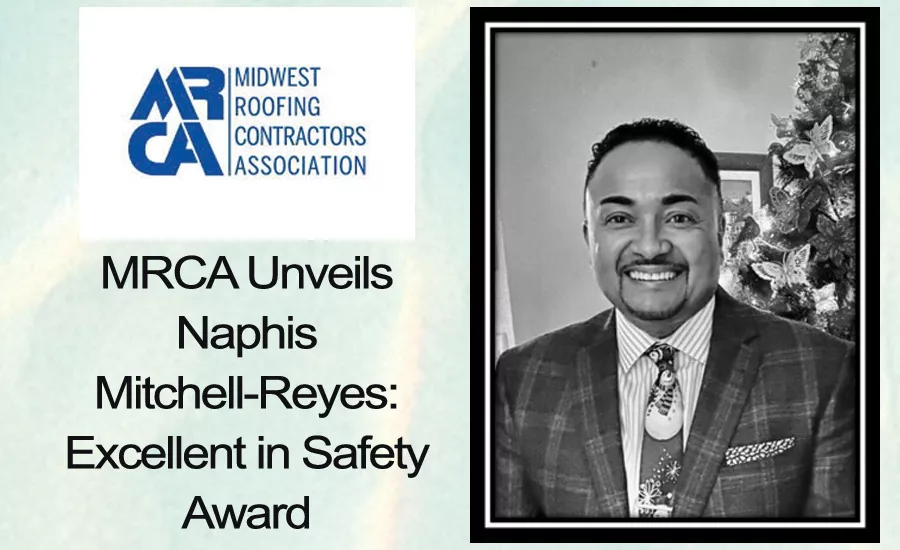 The Midwest Roofing Contractors Association has introduced a new safety award in memory of former colleague and board member Naphis Mitchell-Reyes.
