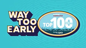 Top100-WayTooEarly-0625 Roofing Contractor magazine's sneak peek of its 2025 Top 100 Contractors in North America.