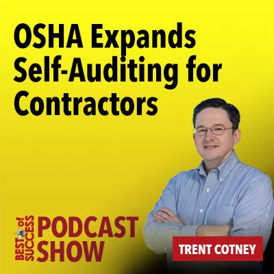 OSHA Expands Self-Auditing for Contractors