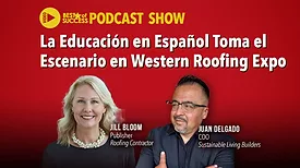 La Educación en Español Toma el Escenario en Western Roofing Expo