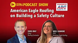 American Eagle Roofing on Building a Safety Culture