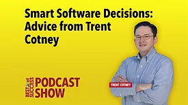 Smart Software Decisions: Advice from Trent Cotney
