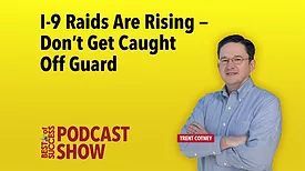 Podcast - Trent Cotney 1-9 Raids Are Rising - Don't Get Caught Off Guard