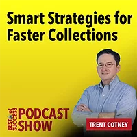 Smart Strategies for Faster Collections