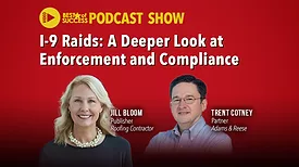 I-9 Audits, Raids and Contractor Compliance