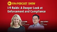 I-9 Audits, Raids and Contractor Compliance