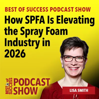 How SPFA Is Elevating the Spray Foam Industry in 2026