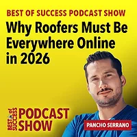 Why Roofers Must Be Everywhere Online in 2026
