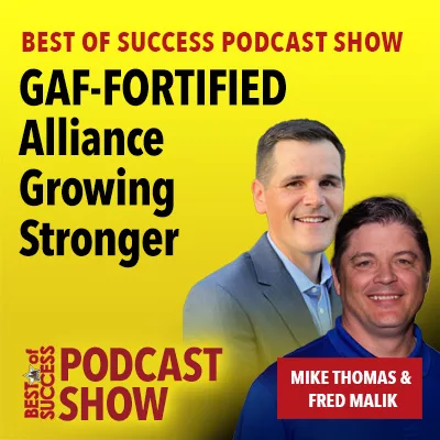 GAF-FORTIFIED Alliance Growing Stronger