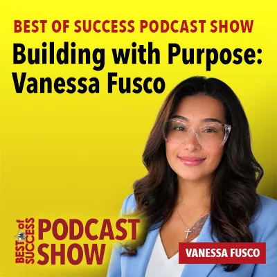 Building with Purpose: Vanessa Fusco