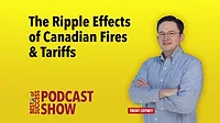 Best of Success Podcast Show The Ripple Effects of Canadian Fires & Tariffs