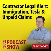 Contractor Legal Alert: Immigration, Tesla & Unpaid Claims