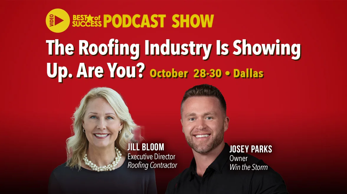 Best of Success Podcast Show Win The Storm: Where Roofers Go to Level Up