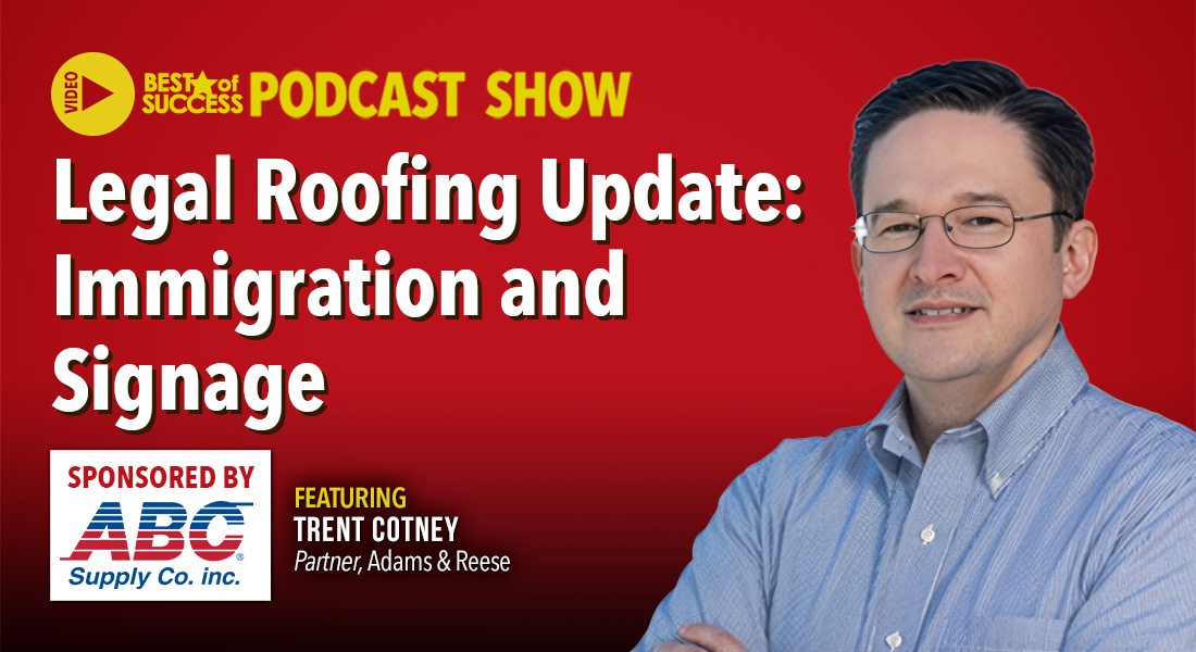 Legal Roofing Update: Immigration and Signage