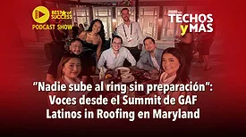 Voces desde el Summit de GAF Latinos in Roofing en Maryland