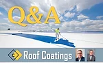 Roof Coatings Special Section Q&A
