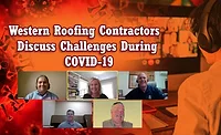 Western Roofing Contractors COVID-19 Panel