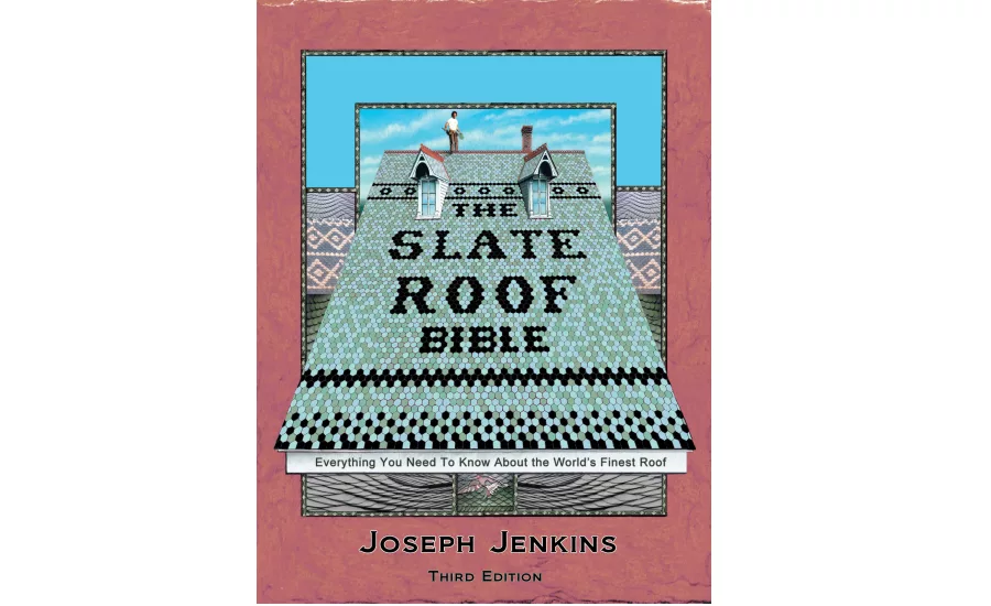 Slate Roofing Bible