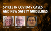 Spikes in COVID-19 Cases and New Guidelines