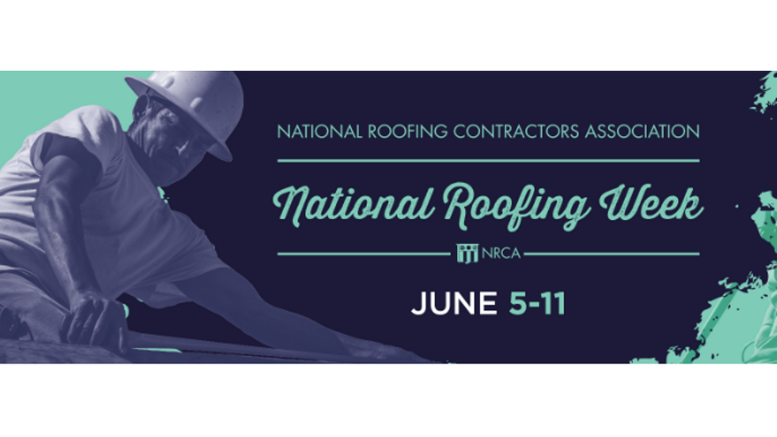 The Roofing Alliance Celebrates National Roofing Week Roofing Contractor