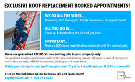 EXCLUSIVE ROOF REPLACEMENT BOOKED APPOINTMENTS!